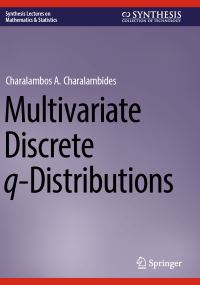 Book Cover for Multivariate Discrete Q-Distributions by Charalambos A Charalambides