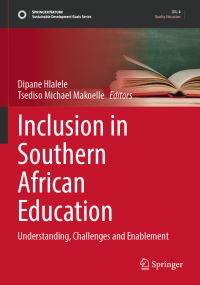 Book Cover for Inclusion in Southern African Education by Dipane Hlalele, Tsediso Michael Makoelle