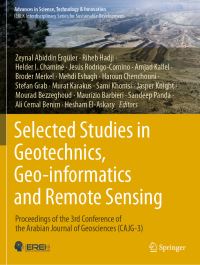 Book Cover for Selected Studies in Geotechnics, Geo-Informatics and Remote Sensing by Zeynal Abiddin Ergüler, Riheb Hadji, Helder I Chaminé, Jesús RodrigoComino, Amjad Kallel, Broder Merkel, Mehdi Eshagh, Haroun Chenchouni, Stefan Grab