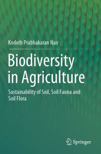 Book Cover for Biodiversity in Agriculture by Kodoth Prabhakaran Nair