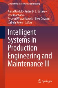 Book Cover for Intelligent Systems in Production Engineering and Maintenance Iii by International Conference on Intelligent Systems in Production Engineering and Maintenance