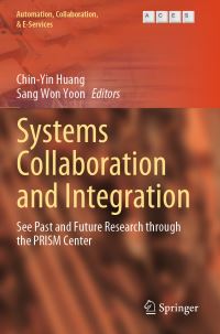 Book Cover for Systems Collaboration and Integration by ChinYin Huang, Sang Won Yoon