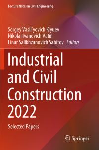 Book Cover for Industrial and Civil Construction 2022 by Sergey Vasilyevich Klyuev, Nikolai Ivanovich Vatin, Linar Salikhzanovich Sabitov