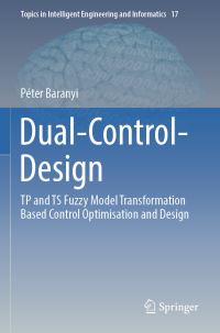 Book Cover for Dual-Control-Design by Péter Baranyi