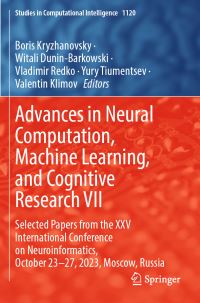 Book Cover for Advances in Neural Computation, Machine Learning, and Cognitive Research VII by Boris Kryzhanovsky, Witali DuninBarkowski, Vladimir Redko, Yury Tiumentsev, Valentin Klimov