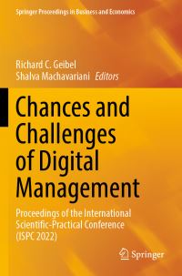 Book Cover for Chances and Challenges of Digital Management by Richard C Geibel, Shalva Machavariani