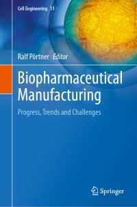 Book Cover for Biopharmaceutical Manufacturing by Ralf Pörtner