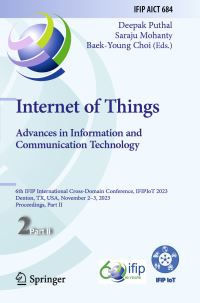 Book Cover for Internet of Things. Advances in Information and Communication Technology by Deepak Puthal, Saraju Mohanty, BaekYoung Choi