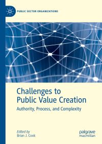 Book Cover for Challenges to Public Value Creation by Brian J Cook