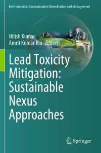 Book Cover for Lead Toxicity Mitigation by Nitish Kumar, Amrit Kumar Jha