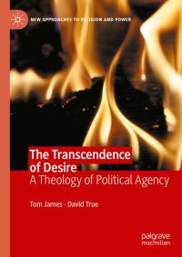 Book Cover for The Transcendence of Desire by Tom James, David True