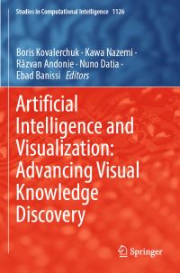Book Cover for Artificial Intelligence and Visualization by Boris Kovalerchuk, Kawa Nazemi, Razvan Andonie, Nuno Datia, Ebad Bannissi