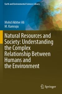 Book Cover for Natural Resources and Society by Mohd Akhter Ali, M Kamraju
