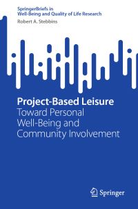 Book Cover for Project-Based Leisure by Robert A Stebbins