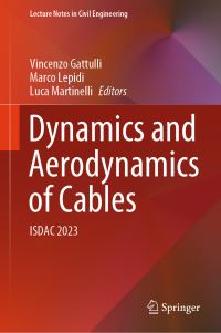 Book Cover for Dynamics and Aerodynamics of Cables by International Symposium on Dynamics and Aerodynamics of Cables