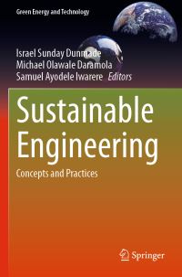 Book Cover for Sustainable Engineering by Israel Sunday Dunmade, Michael Olawale Daramola, Samuel Ayodele Iwarere