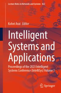 Book Cover for Intelligent Systems and Applications Volume 1 by SAI Intelligent Systems Conference