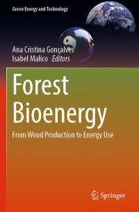 Book Cover for Forest Bioenergy by Ana Cristina Gonçalves, Isabel Malico