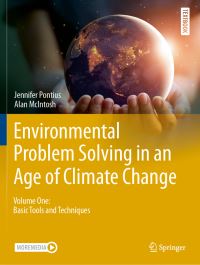 Book Cover for Environmental Problem Solving in an Age of Climate Change. Volume 1 Basic Tools and Techniques by Jennifer Pontius, Alan W McIntosh