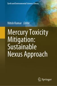 Book Cover for Mercury Toxicity Mitigation by Nitish Kumar