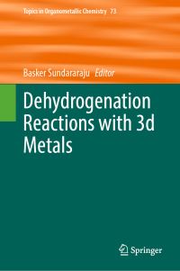 Book Cover for Dehydrogenation Reactions With 3D Metals by Basker Sundararaju