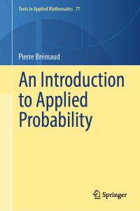 Book Cover for An Introduction to Applied Probability by Pierre Brémaud