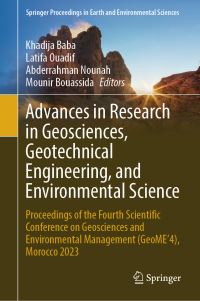 Book Cover for Advances in Research in Geosciences, Geotechnical Engineering, and Environmental Science by Khadija Baba, Latifa Ouadif, Abderrahman Nounah, Mounir Bouassida