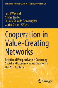 Book Cover for Cooperation in Value-Creating Networks by Josef Wieland, Stefan Linder, Jessica Geraldo Schwengber, Adrián Zicari