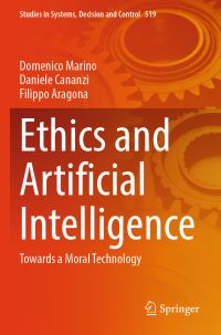 Book Cover for Ethics and Artificial Intelligence by Domenico Marino, Daniele Cananzi, Filippo Aragona