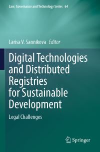 Book Cover for Digital Technologies and Distributed Registries for Sustainable Development by L V Sannikova