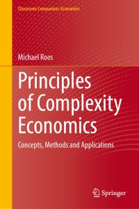 Book Cover for Principles of Complexity Economics by Michael Roos