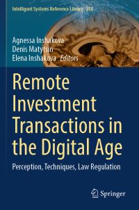 Book Cover for Remote Investment Transactions in the Digital Age by A O Inshakova, Denis Matytsin, E I Inshakova