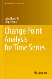 Book Cover for Change Point Analysis for Time Series by Lajos Horváth, Gregory Rice