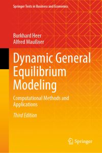 Book Cover for Dynamic General Equilibrium Modeling by Burkhard Heer, Alfred Maussner