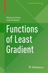 Book Cover for Functions of Least Gradient by Wojciech Górny, José M Mazón