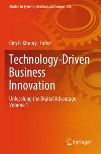 Book Cover for Technology-Driven Business Innovation by Rim El Khoury