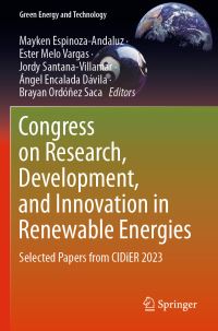 Book Cover for Congress on Research, Development, and Innovation in Renewable Energies by Mayken EspinozaAndaluz, Ester Melo Vargas, Jordy Santana Villamar, Ángel Encalada Dávila, Brayan OrdóñezSaca