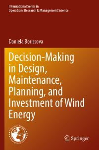 Book Cover for Decision-Making in Design, Maintenance, Planning, and Investment of Wind Energy by Daniela Borissova