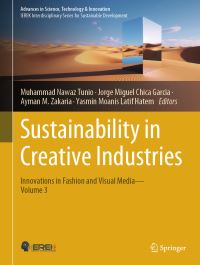 Book Cover for Sustainability in Creative Industries Volume 3 by Muhammad Nawaz Tunio, Jorge Miguel Chica Garcia, Ayman M Zakaria, Yasmin Moanis Latif Hatem