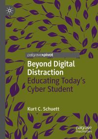 Book Cover for Beyond Digital Distraction by Kurt C Schuett