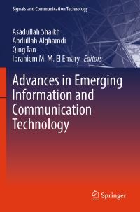 Book Cover for Advances in Emerging Information and Communication Technology by International Conference on Innovation of Emerging Communication and Information Technology