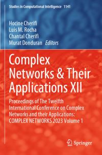 Book Cover for Complex Networks & Their Applications XII Volume 1 by International Conference on Complex Networks and Their Applications