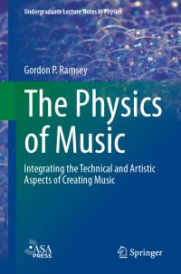 Book Cover for The Physics of Music by Gordon P Ramsey