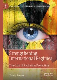 Book Cover for Strengthening International Regimes by Daniel Serwer