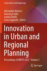 Book Cover for Innovation in Urban and Regional Planning Volume 2 by International Conference on Innovation in Urban and Regional Planning, Università degli studi dellAquila