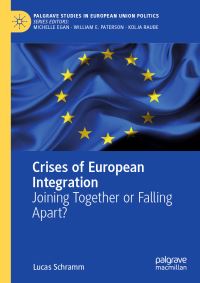 Book Cover for Crises of European Integration by Lucas Schramm