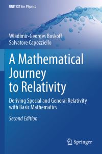 Book Cover for A Mathematical Journey to Relativity by WladimirGeorges Boskoff, Salvatore Capozziello