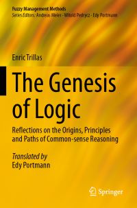 Book Cover for The Genesis of Logic by Enric Trillas