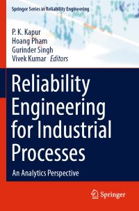Book Cover for Reliability Engineering for Industrial Processes by P K Kapur, Hoang Pham, Gurinder Singh, Vivek Kumar
