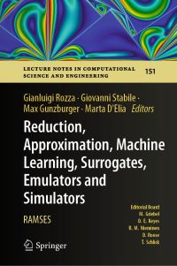 Book Cover for Reduction, Approximation, Machine Learning, Surrogates, Emulators and Simulators by Gianluigi Rozza, Giovanni Stabile, Max D Gunzburger, Marta DElia